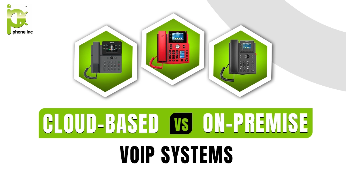 Cloud-Based vs. On-Premise VoIP Systems: What’s Best for NYC Businesses?